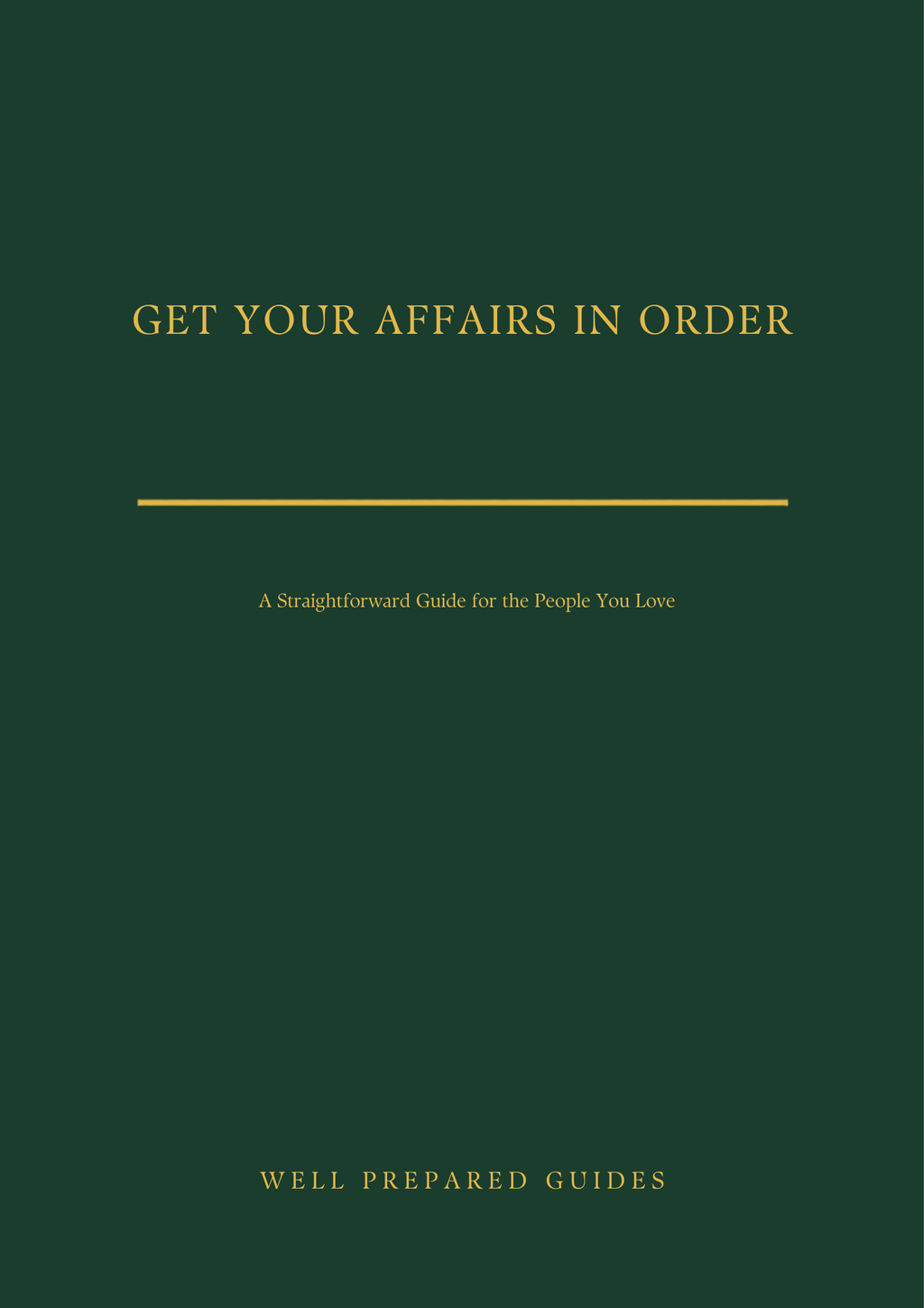 Get Your Affairs In Order guide cover - dark green with gold title