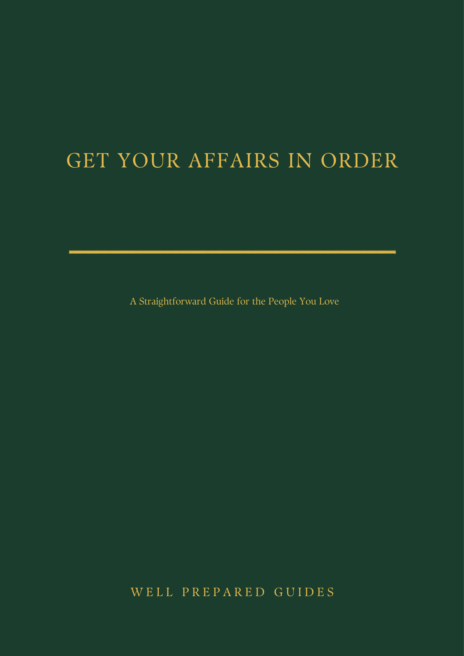 Get Your Affairs In Order guide cover - dark green with gold title