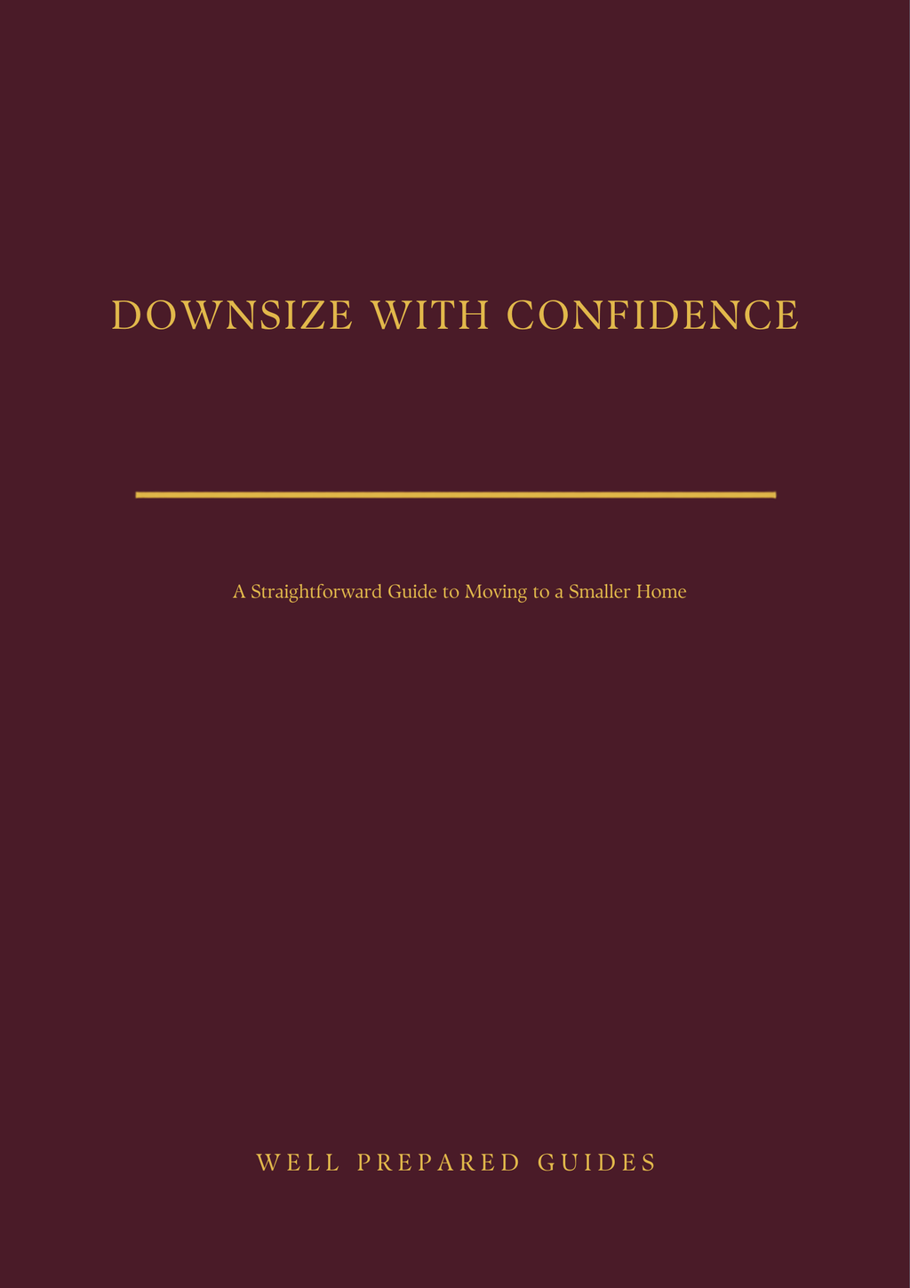 Downsize With Confidence guide cover - maroon with gold title