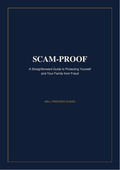 Scam-Proof: The Complete Guide to Protecting Yourself and Your Family from Fraud